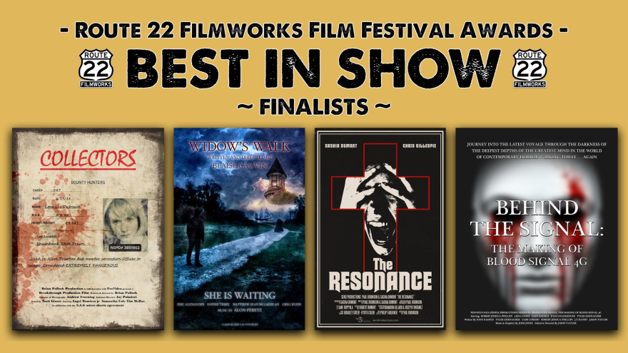 Best in Show finalists Route 22 Filmworks Film Festival 2025