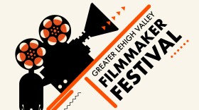 Lehigh Valley Filmmakers Festival will return
